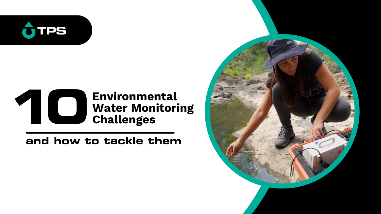 10 Water Monitoring Challenges And How to Tackle Them!